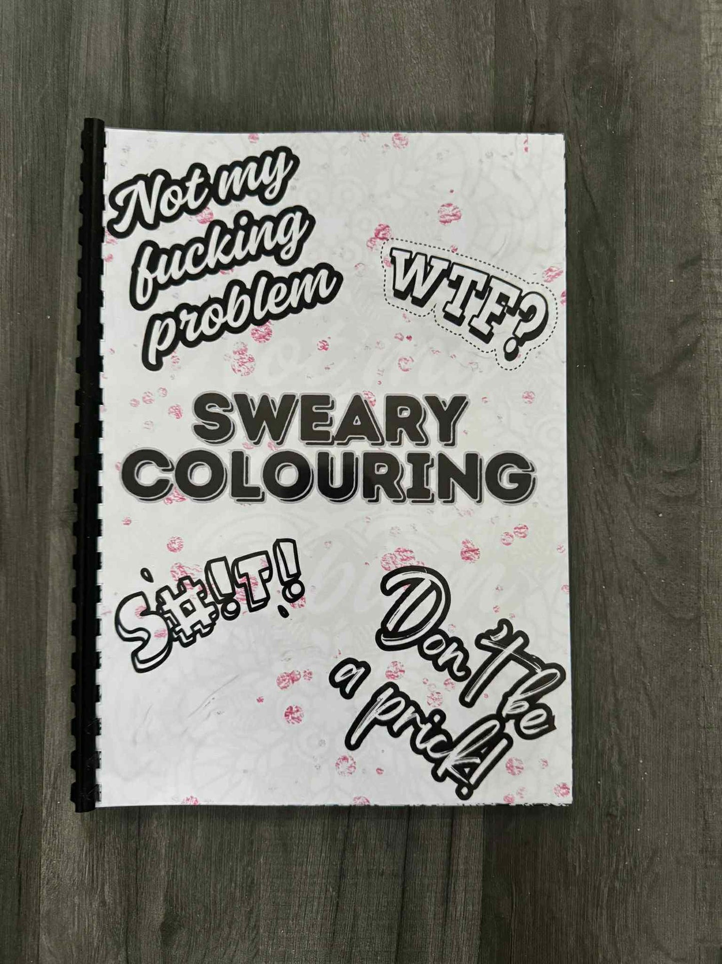 Adult Sweary Colouring Book A4 | Hilarious Stress-Relief Colouring Pages | Plastic Comb Bound | Funny Adult Activity Book Gift