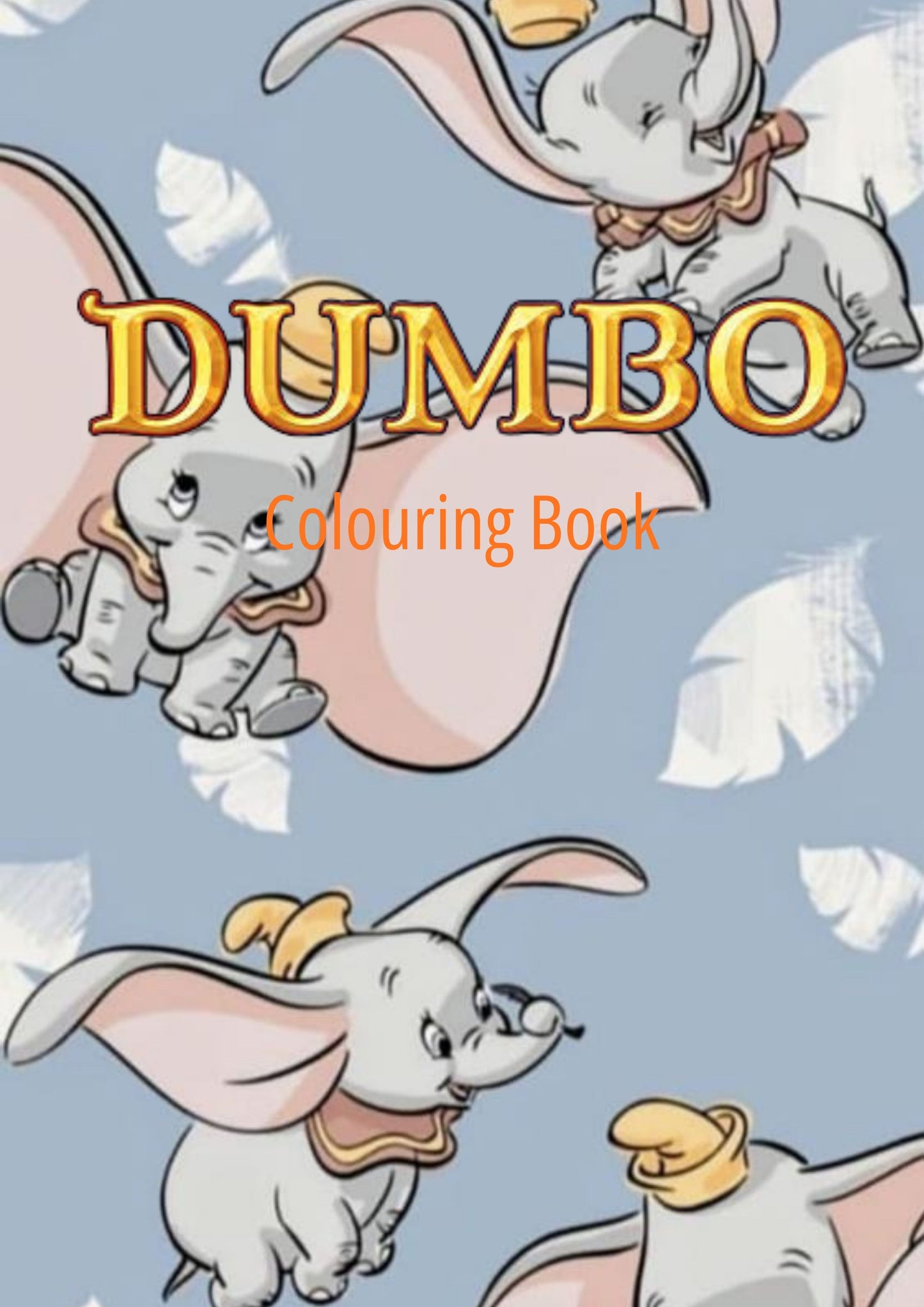 Dumbo Colouring Book